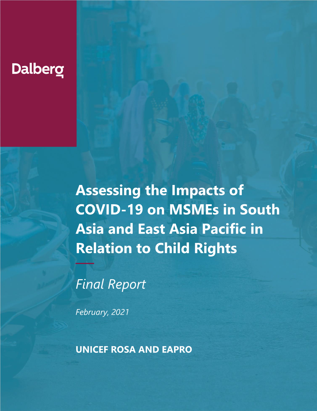 Assessing the Impacts of COVID-19 on Msmes in South Asia and East Asia Pacific in Relation to Child Rights