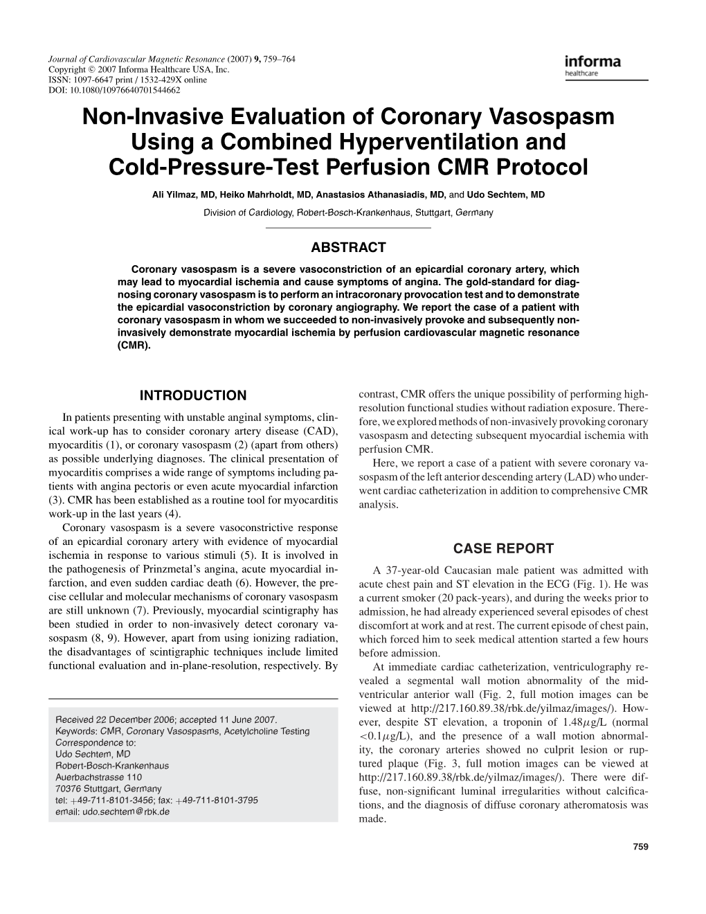 Non-Invasive Evaluation of Coronary Vasospasm Using a Combined Hyperventilation and Cold-Pressure-Test Perfusion CMR Protocol