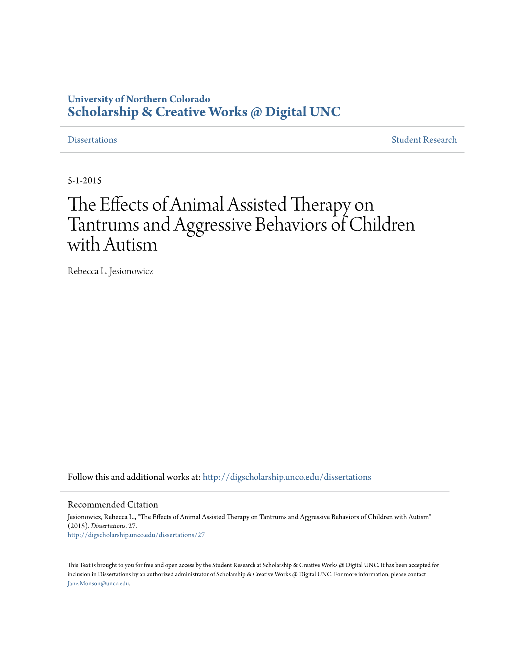 The Effects of Animal Assisted Therapy on Tantrums and Aggressive Behaviors of Children with Autism