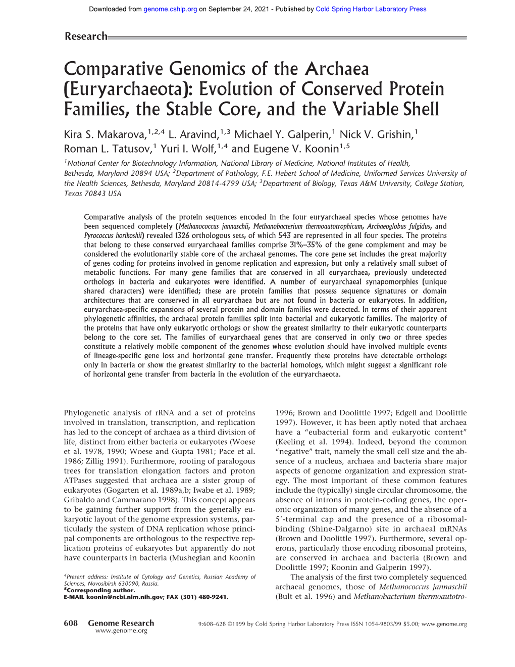 Comparative Genomics of the Archaea (Euryarchaeota): Evolution of Conserved Protein Families, the Stable Core, and the Variable Shell