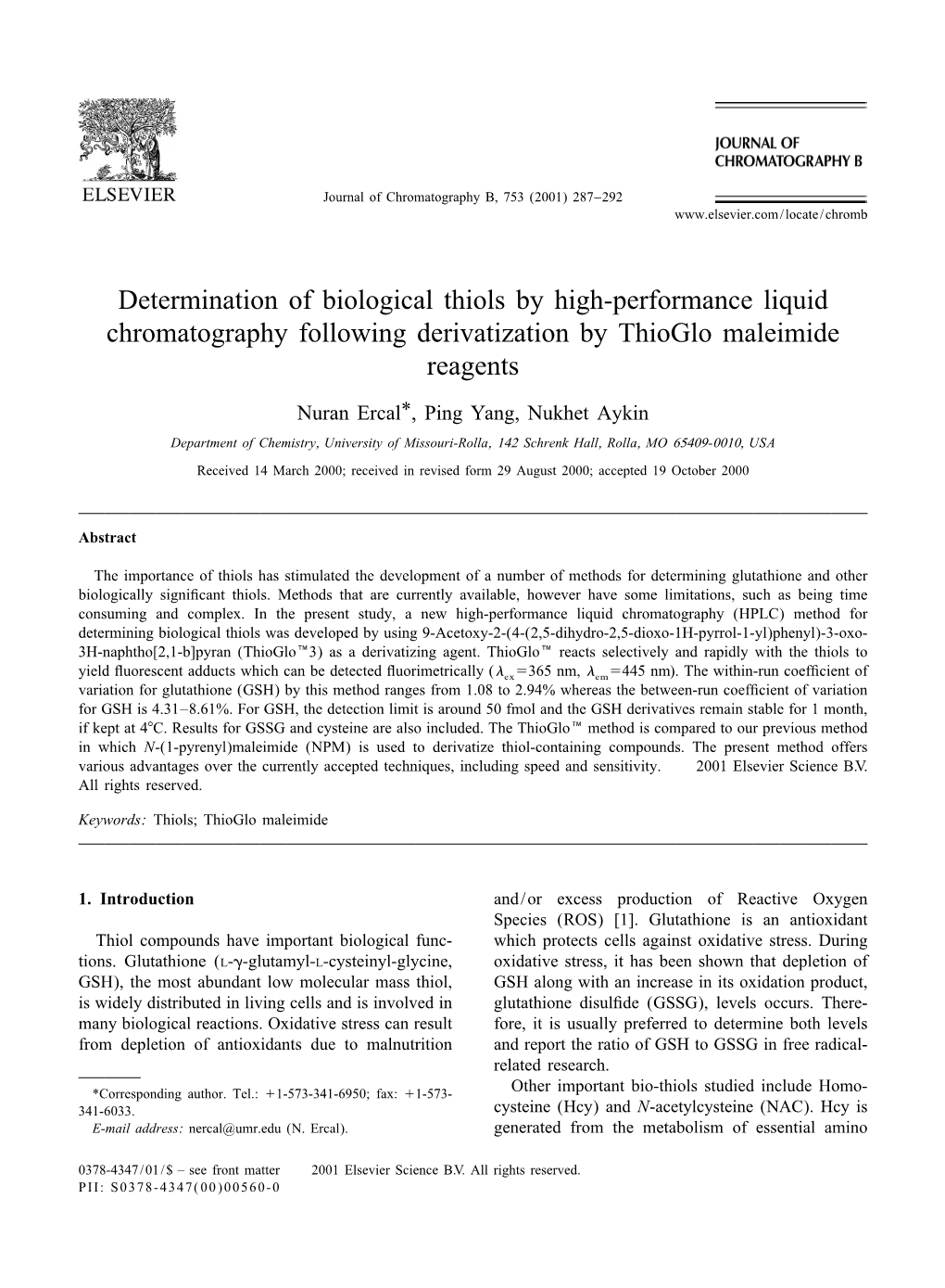 Determination of Biological Thiols by High-Performance Liquid Chromatography Following Derivatization by Thioglo Maleimide Reagents