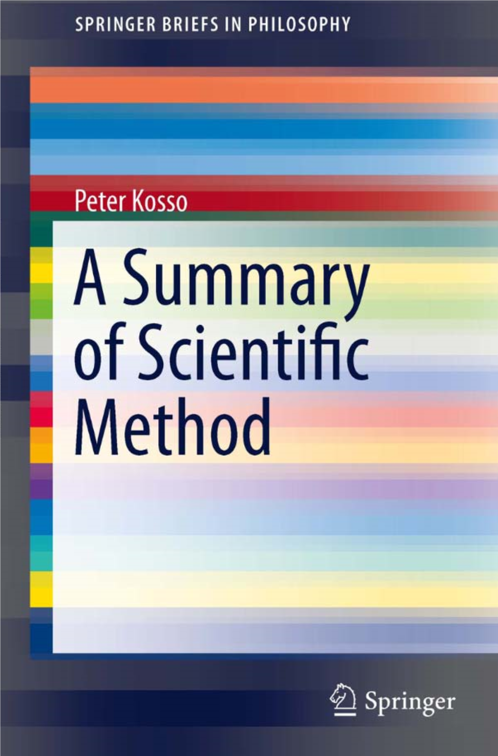 A Summary of Scientific Method