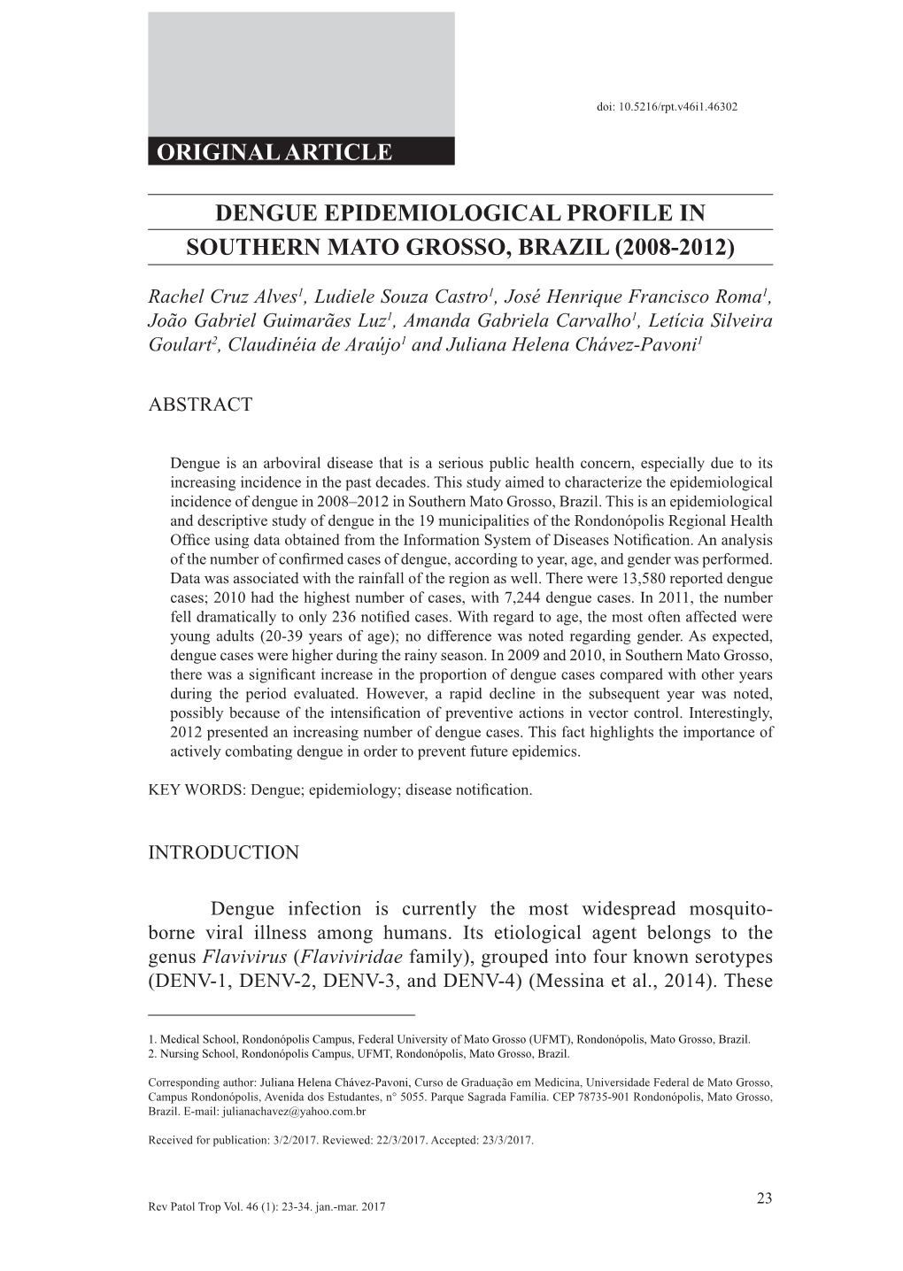 Original Article Dengue Epidemiological Profile In