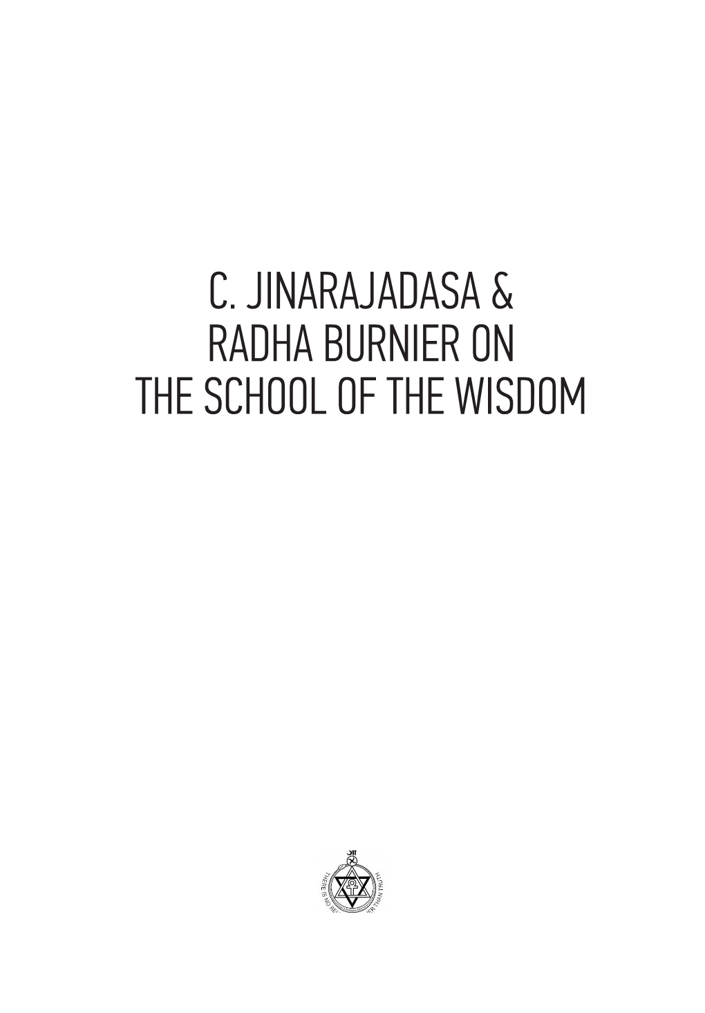 C. Jinarajadasa & Radha Burnier on The