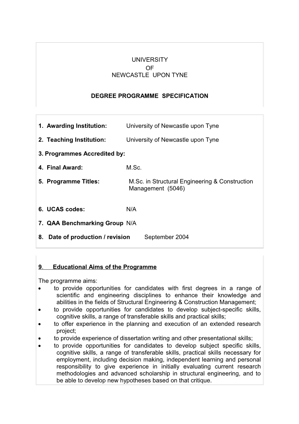 2. Teaching Institution: University of Newcastle Upon Tyne