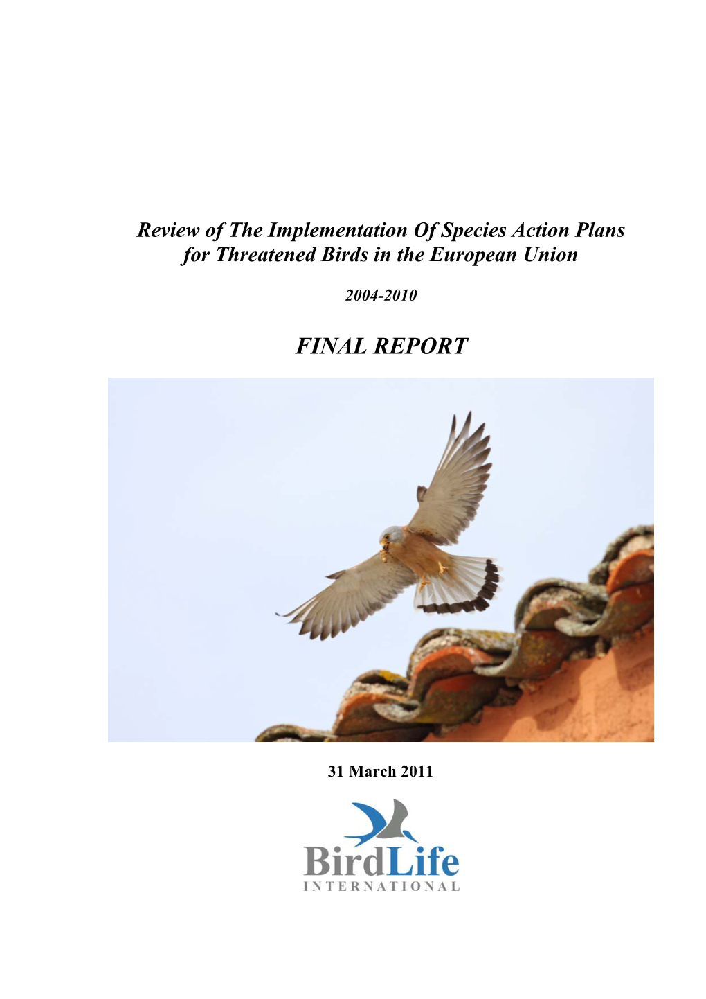 Review of the Implementation of Species Action Plans for Threatened Birds in the European Union