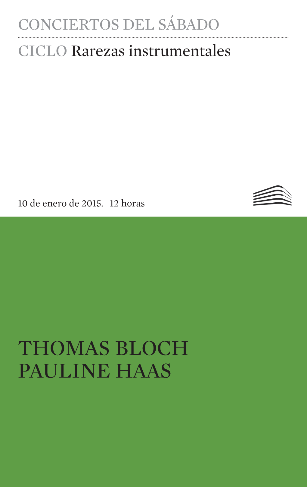 Thomas Bloch Pauline Haas Programa