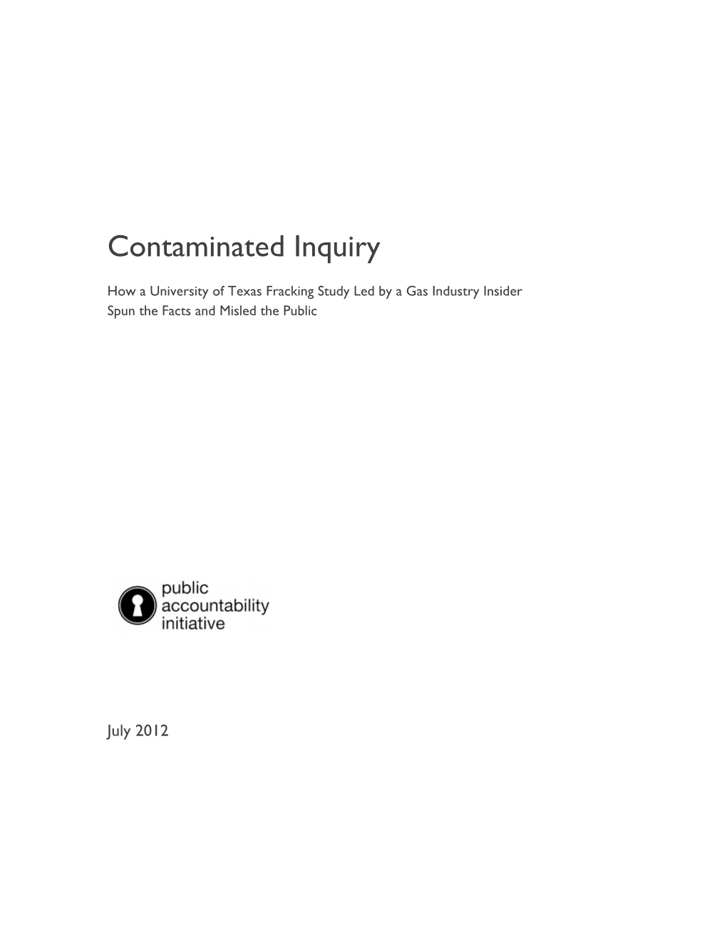 Contaminated Inquiry