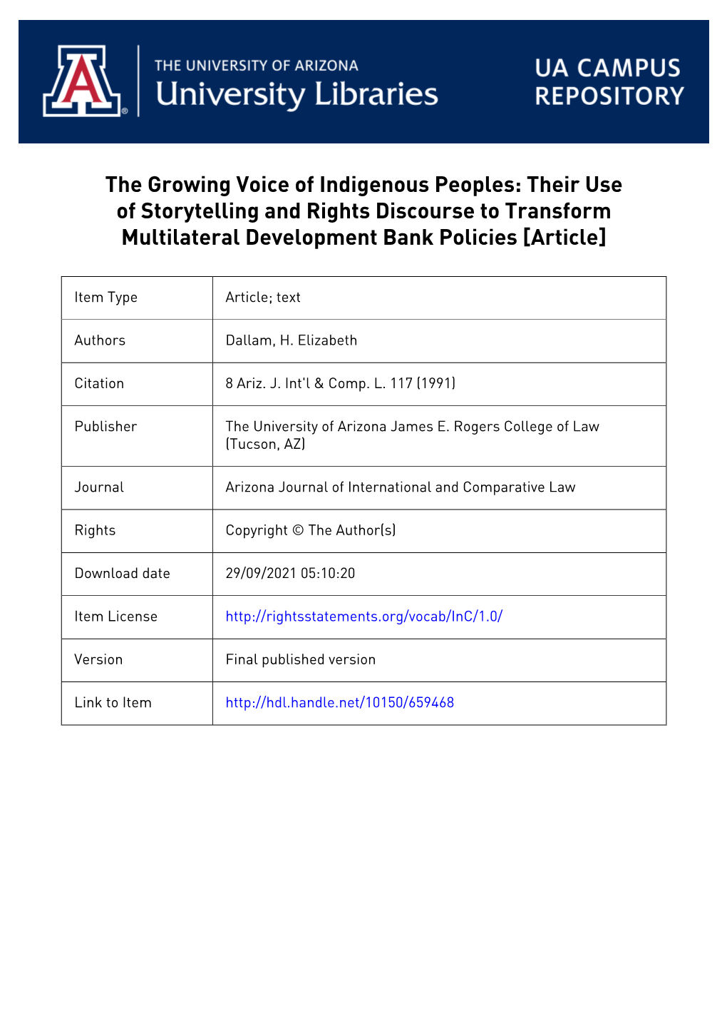The Growing Voice of Indigenous Peoples: Their Use of Storytelling and Rights Discourse to Transform Multilateral Development Bank Policies [Article]