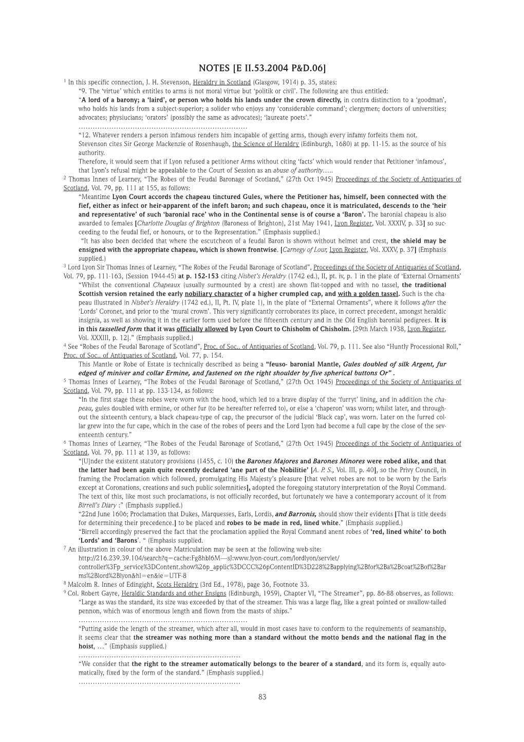 NOTES [E II.53.2004 P&D.06] 1 in This Specific Connection, J