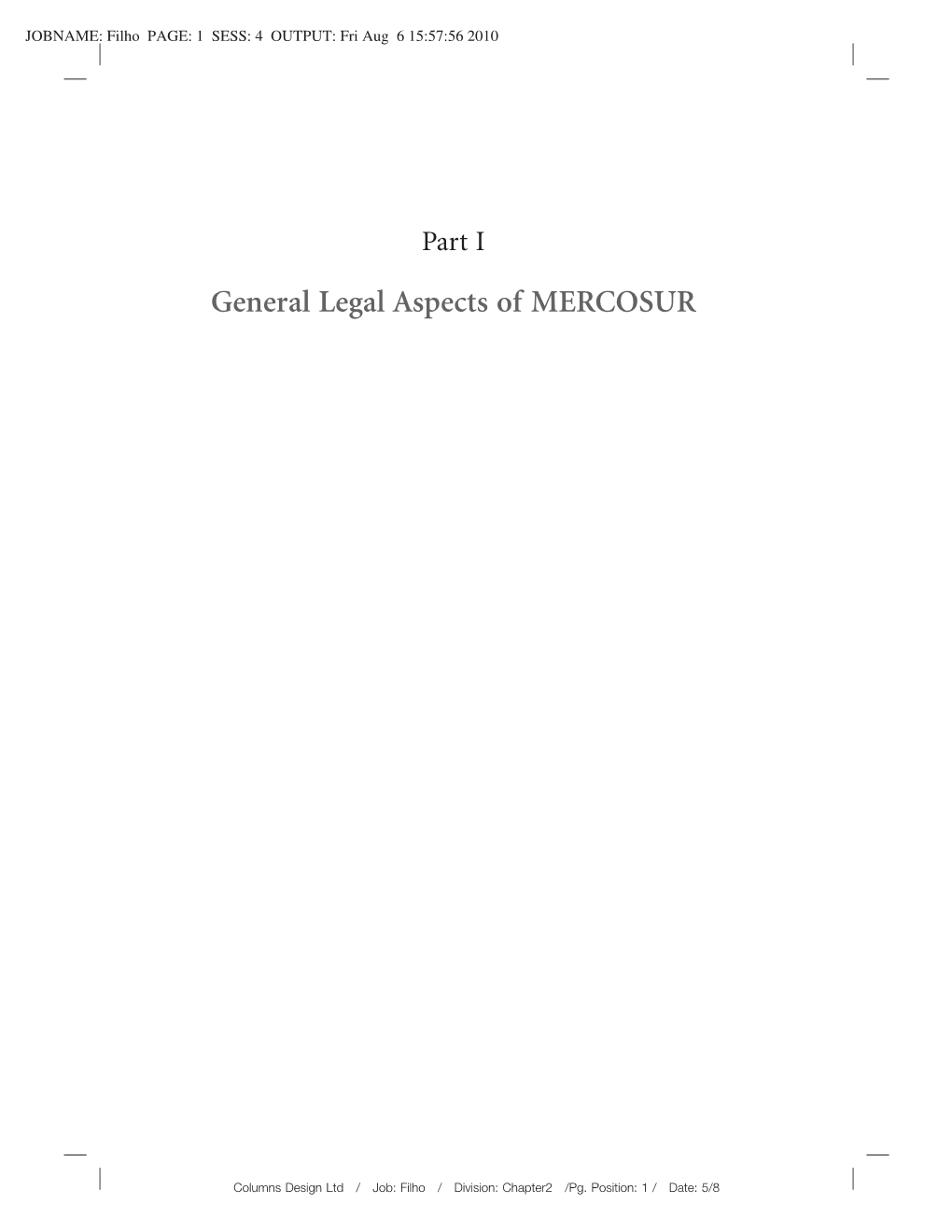 General Legal Aspects of MERCOSUR