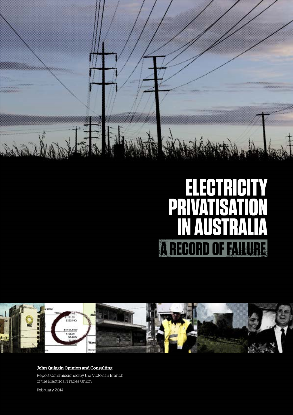 Electricity Privatisation in Australia a Record of Failure