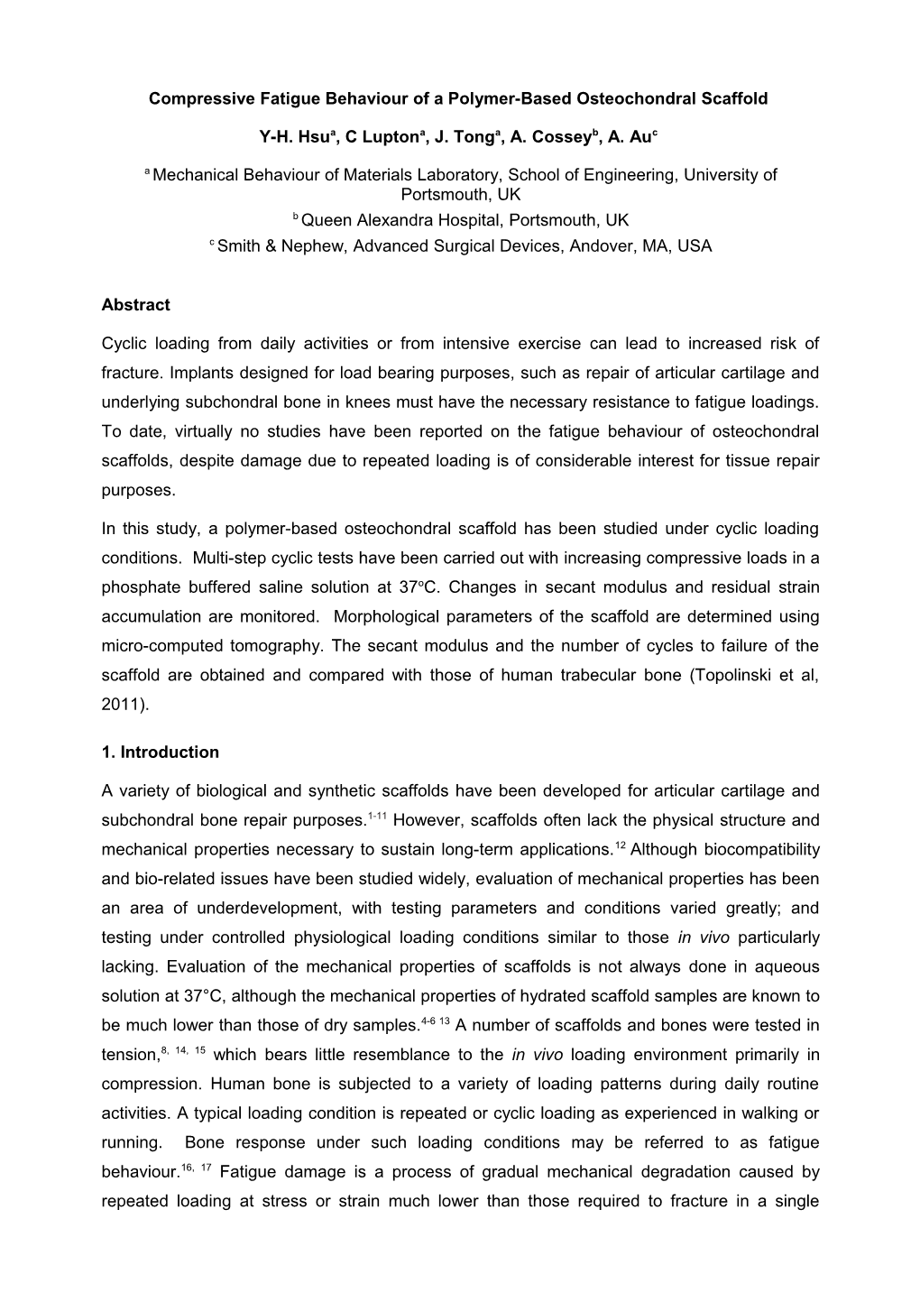 Compressive Fatigue Behaviour of a Polymer-Based Osteochondral Scaffold