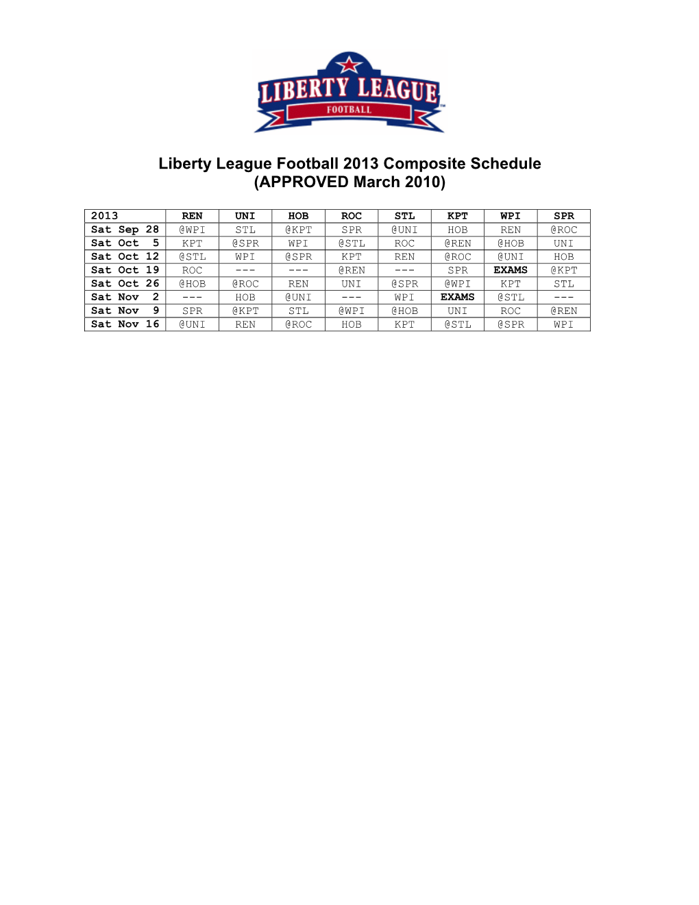 Liberty League Football 2013 Composite Schedule (APPROVED March 2010)