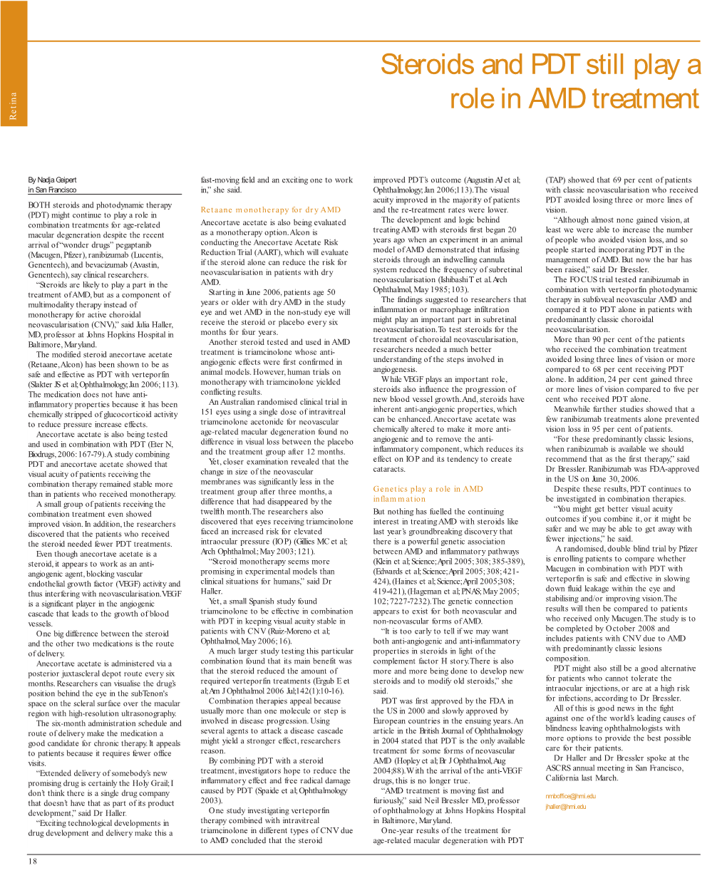 Steroids and PDT Still Play a Role in AMD Treatment Retina