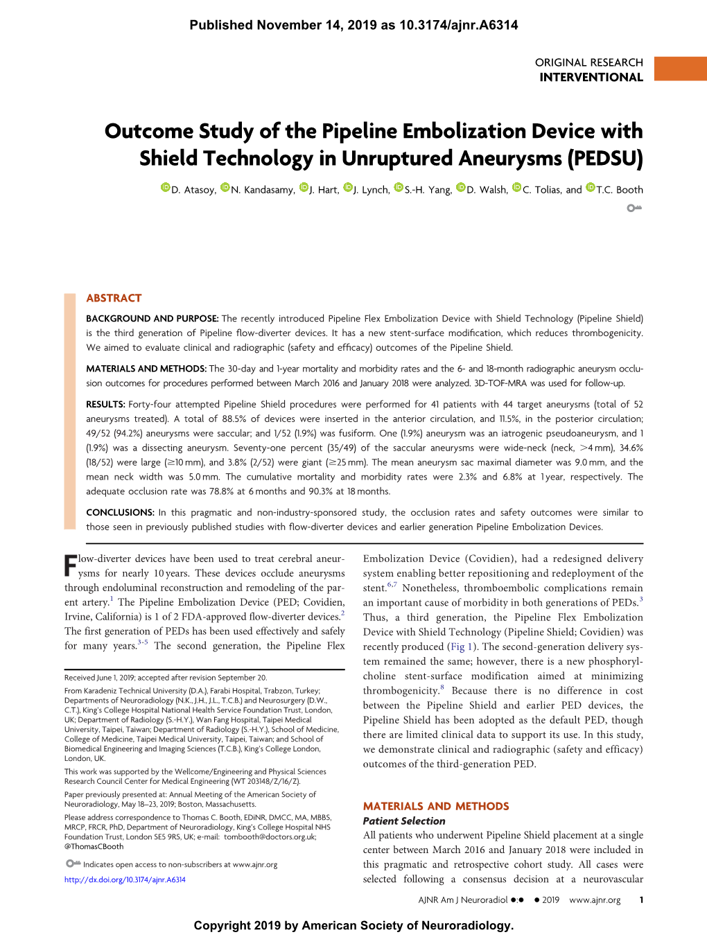 Outcome Study of the Pipeline Embolization Device with Shield Technology in Unruptured Aneurysms (PEDSU)