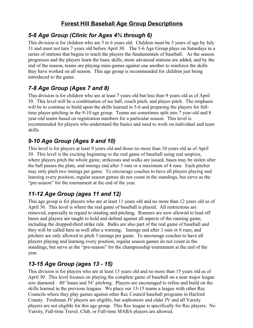 Forest Hill Baseball Age Group Descriptions
