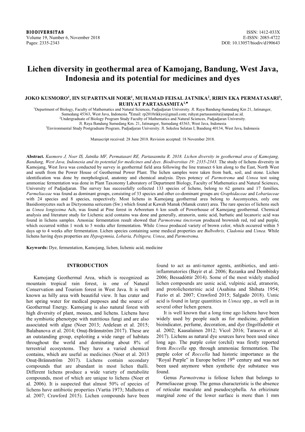 Lichen Diversity in Geothermal Area of Kamojang, Bandung, West Java, Indonesia and Its Potential for Medicines and Dyes