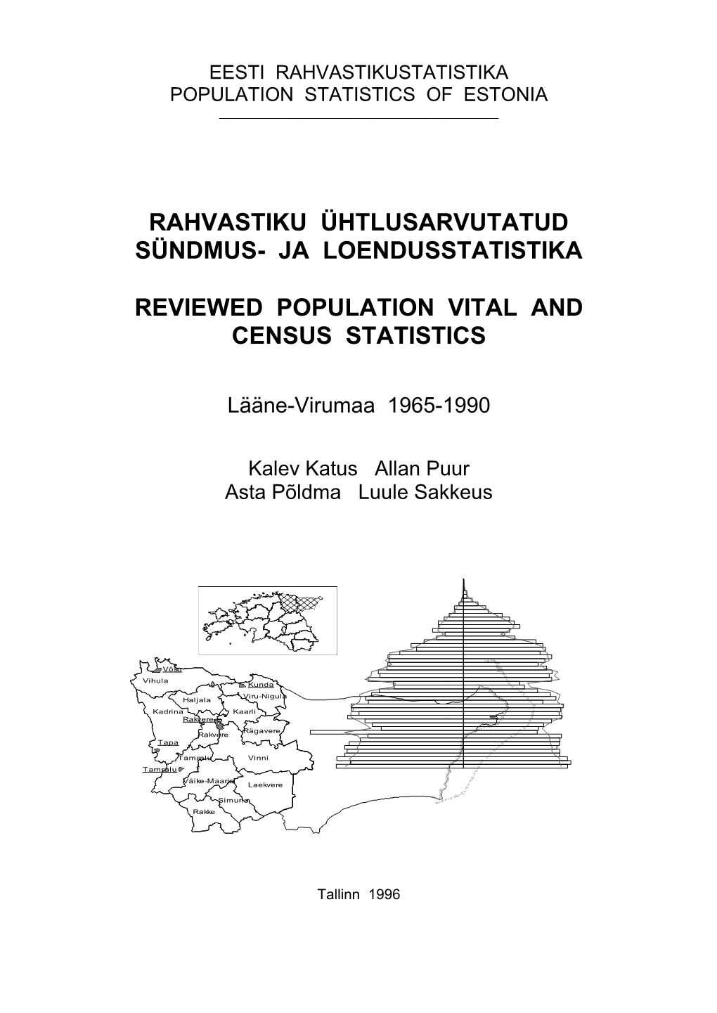 Rahvastiku Ühtlusarvutatud Sündmus- Ja Loendusstatistika