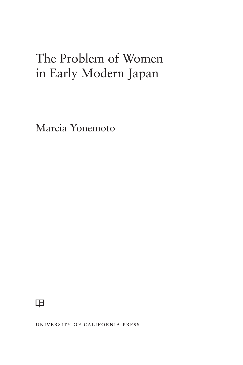 The Problem of Women in Early Modern Japan