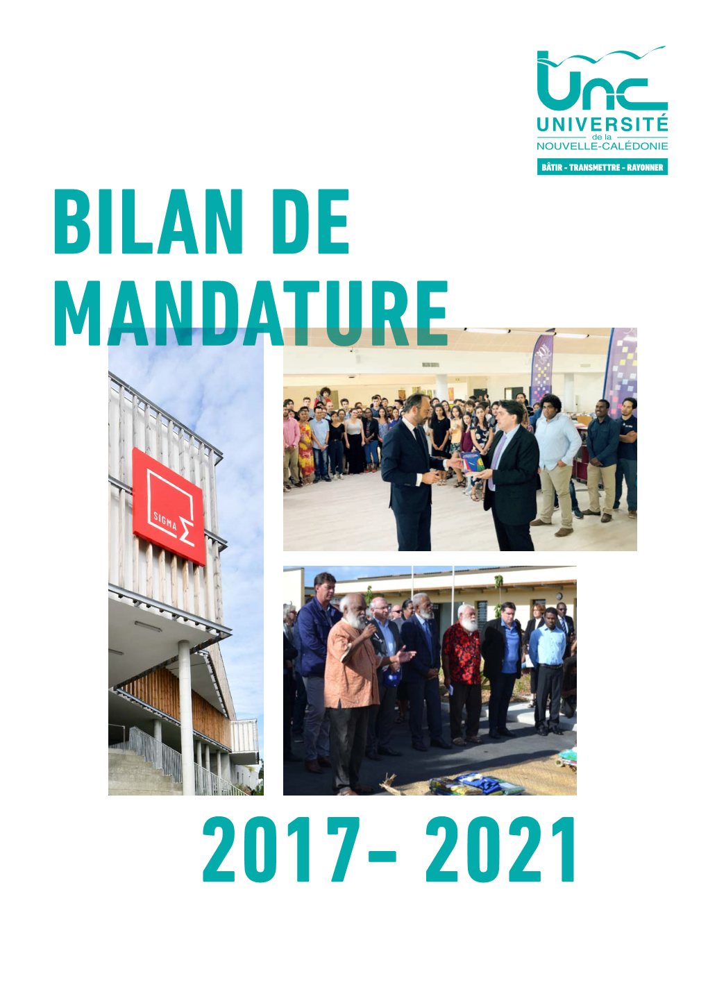 Bilan Mandature De L'unc (2017-2021)
