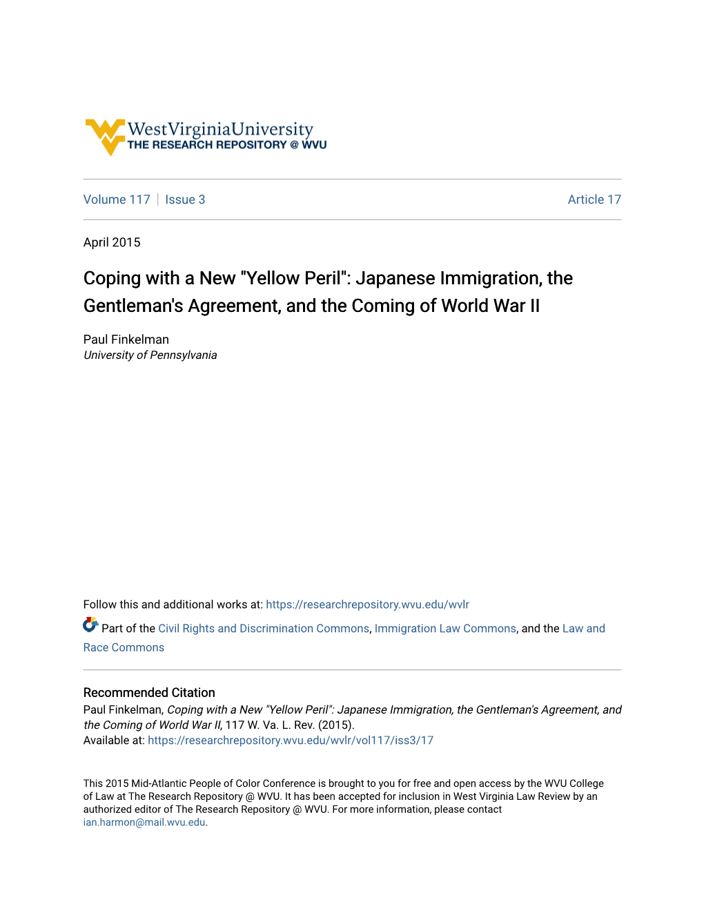 Yellow Peril": Japanese Immigration, the Gentleman's Agreement, and the Coming of World War II