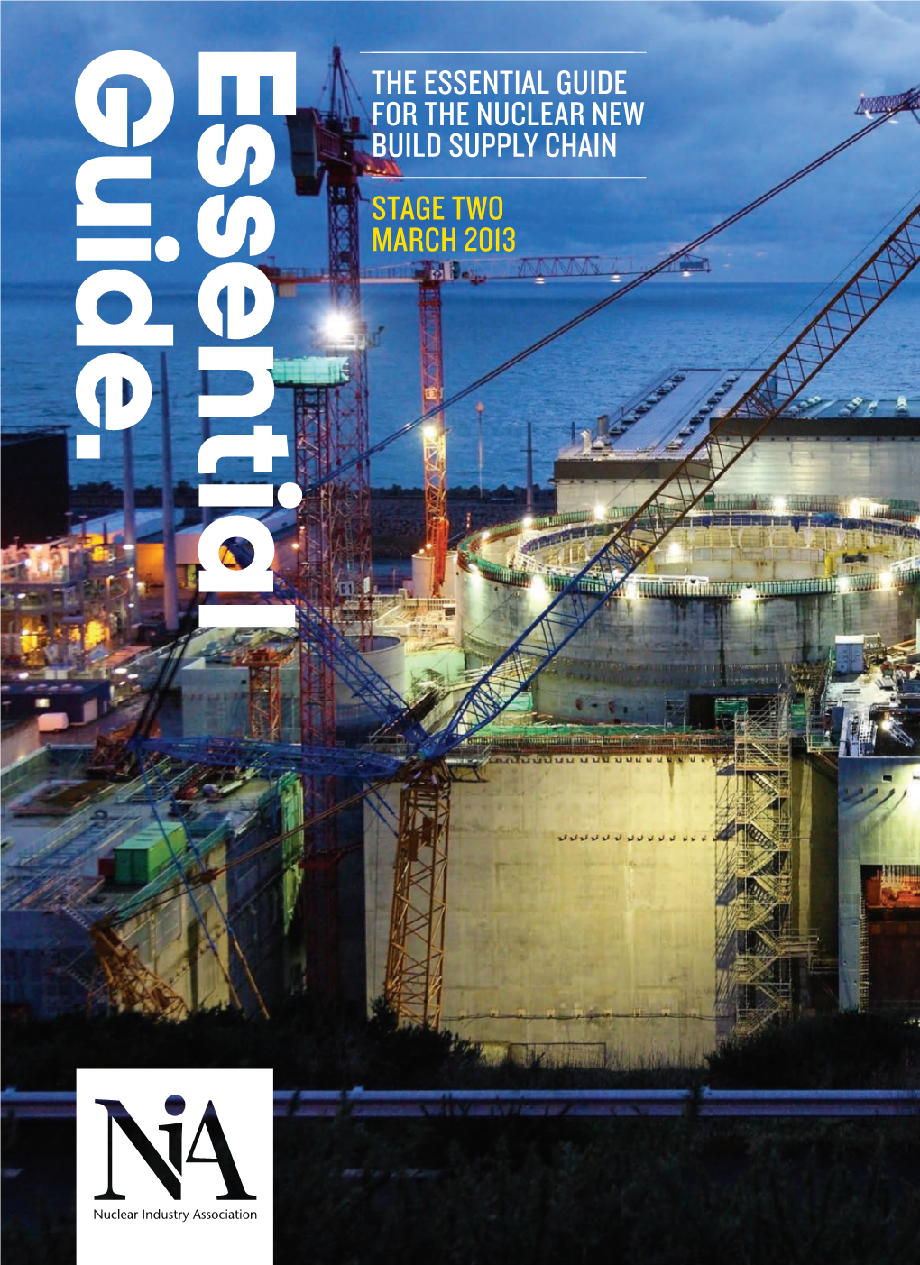 The Essential Guide for the Nuclear New Build Supply