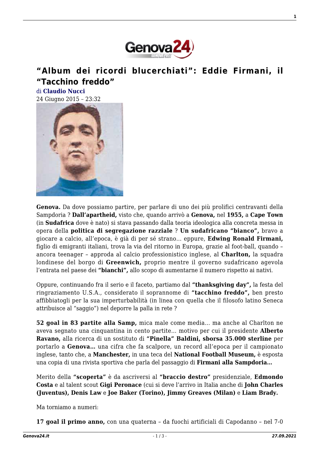 Eddie Firmani, Il “Tacchino Freddo” Di Claudio Nucci 24 Giugno 2015 – 23:32