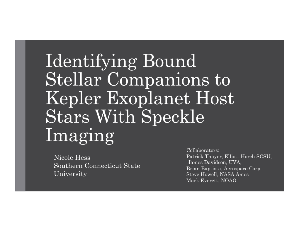 Identifying Bound Stellar Companions to Kepler