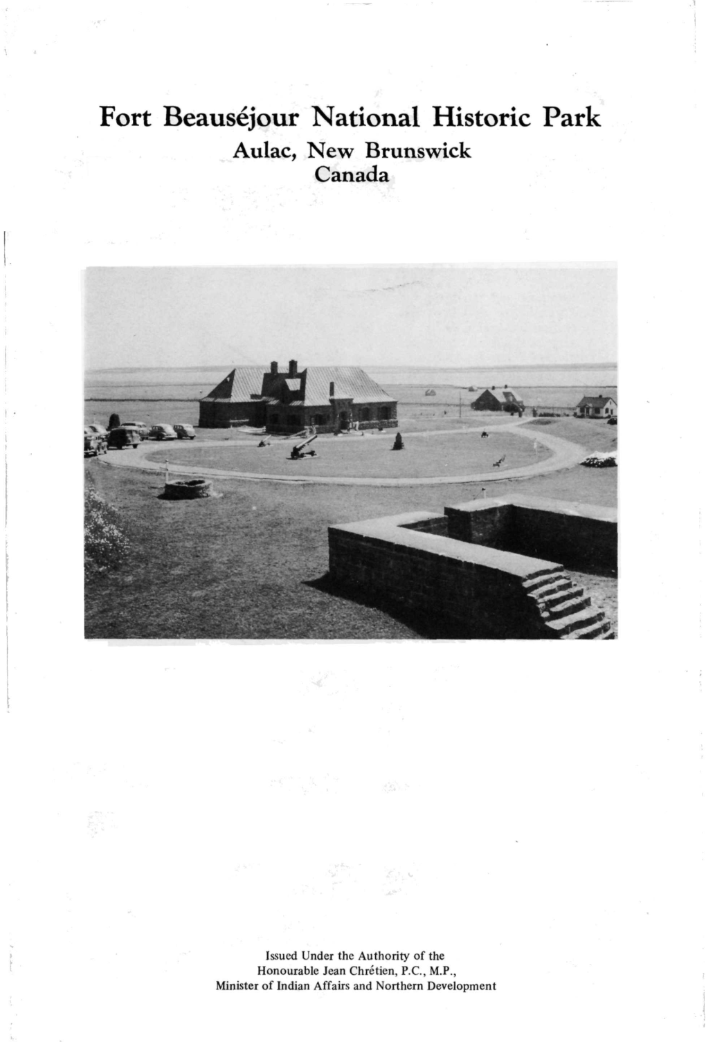 Fort Beauséjour National Historic Park Aulac, New Brunswick Canada