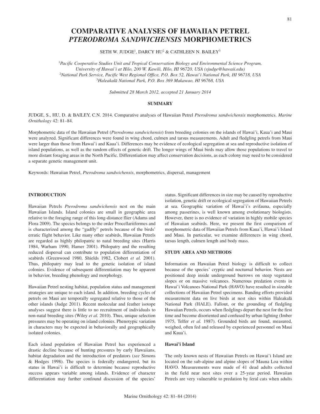 Comparative Analyses of Hawaiian Petrel Pterodroma Sandwichensis Morphometrics