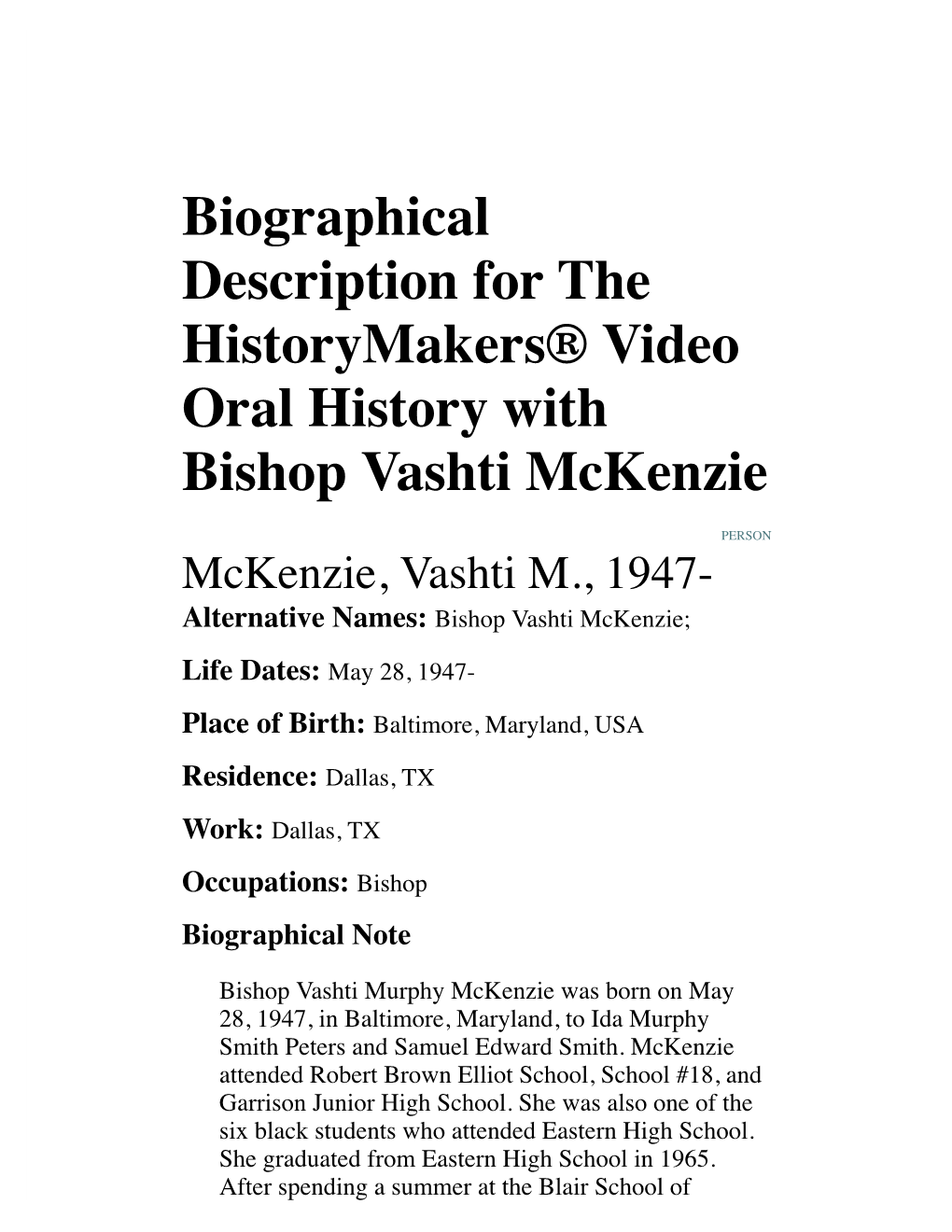 Biographical Description for the Historymakers® Video Oral History with Bishop Vashti Mckenzie