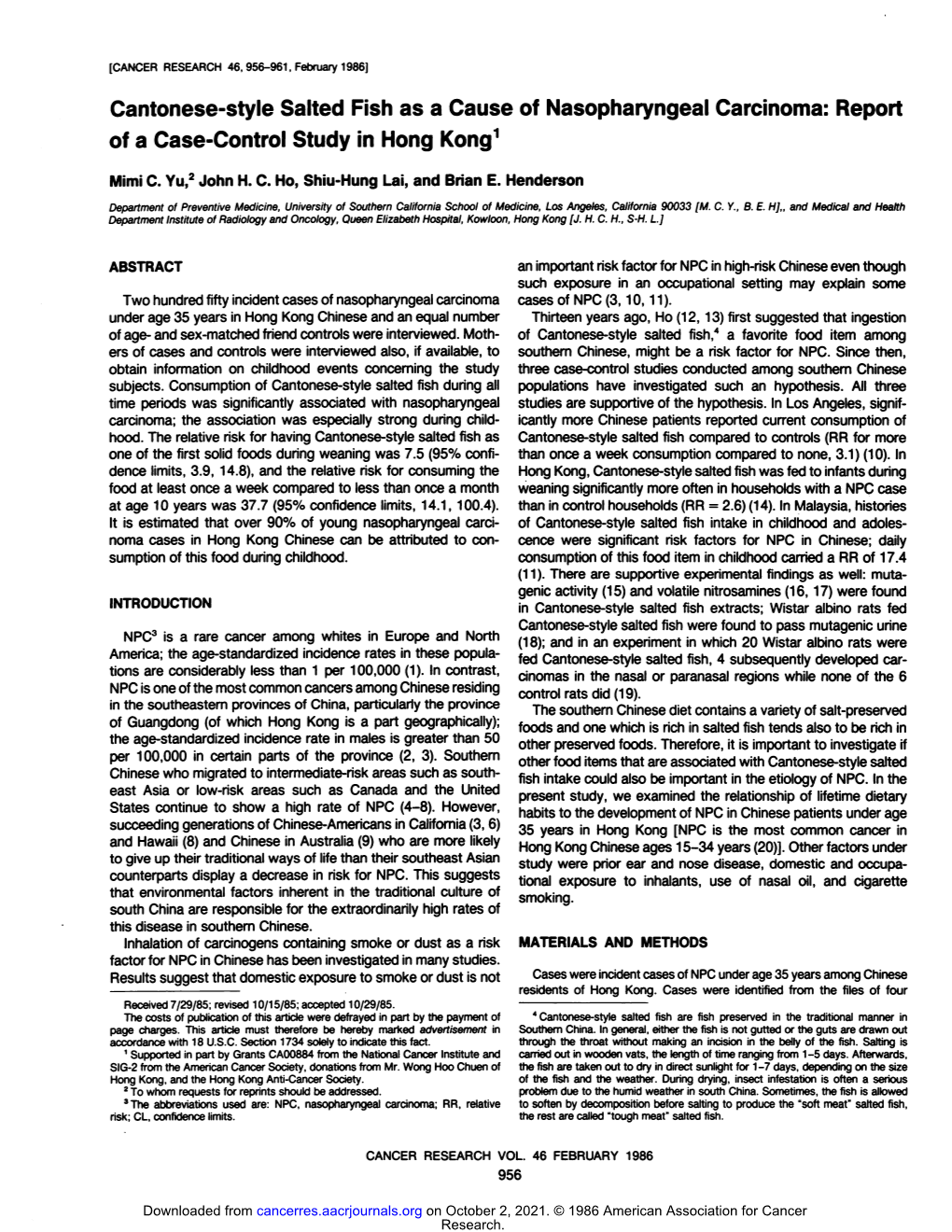 Cantonese-Style Salted Fish As a Cause of Nasopharyngeal Carcinoma: Report of a Case-Control Study in Hong Kong1