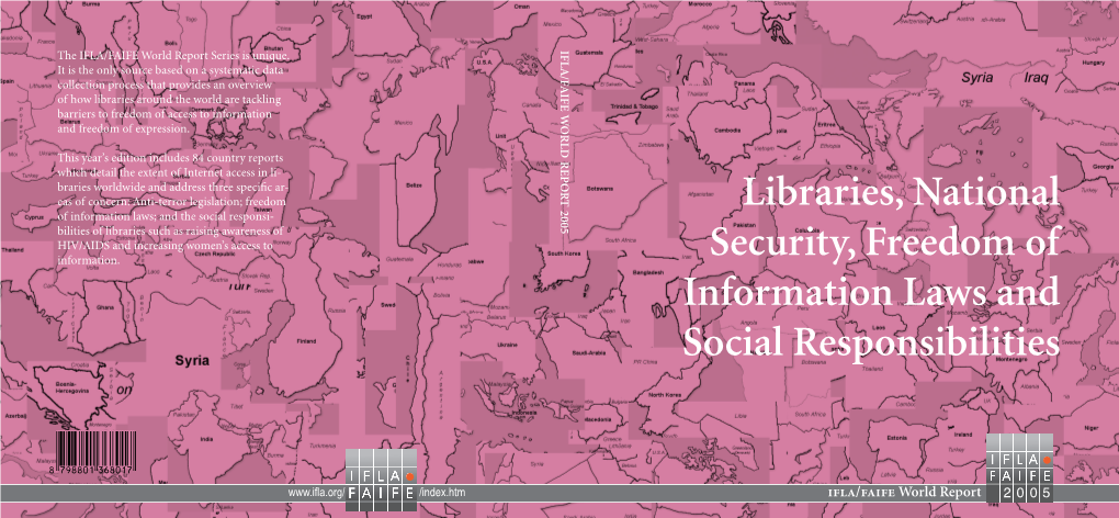 Libraries, National Security, Freedom of Information Laws and Social Responsibilities