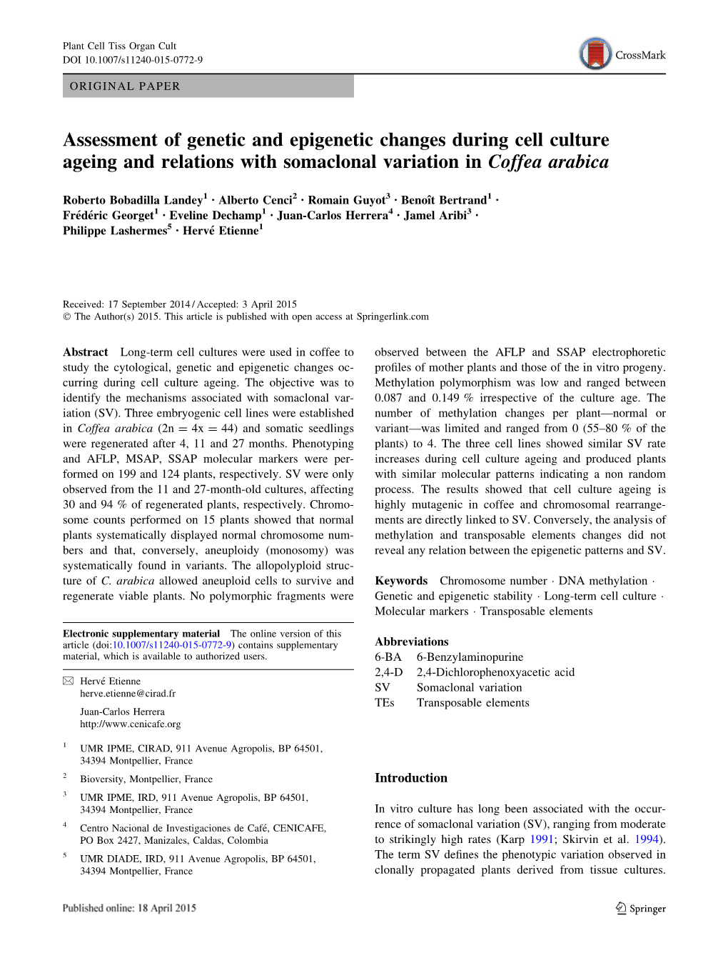 Assessment of Genetic and Epigenetic Changes During Cell Culture Ageing and Relations with Somaclonal Variation in Coffea Arabica