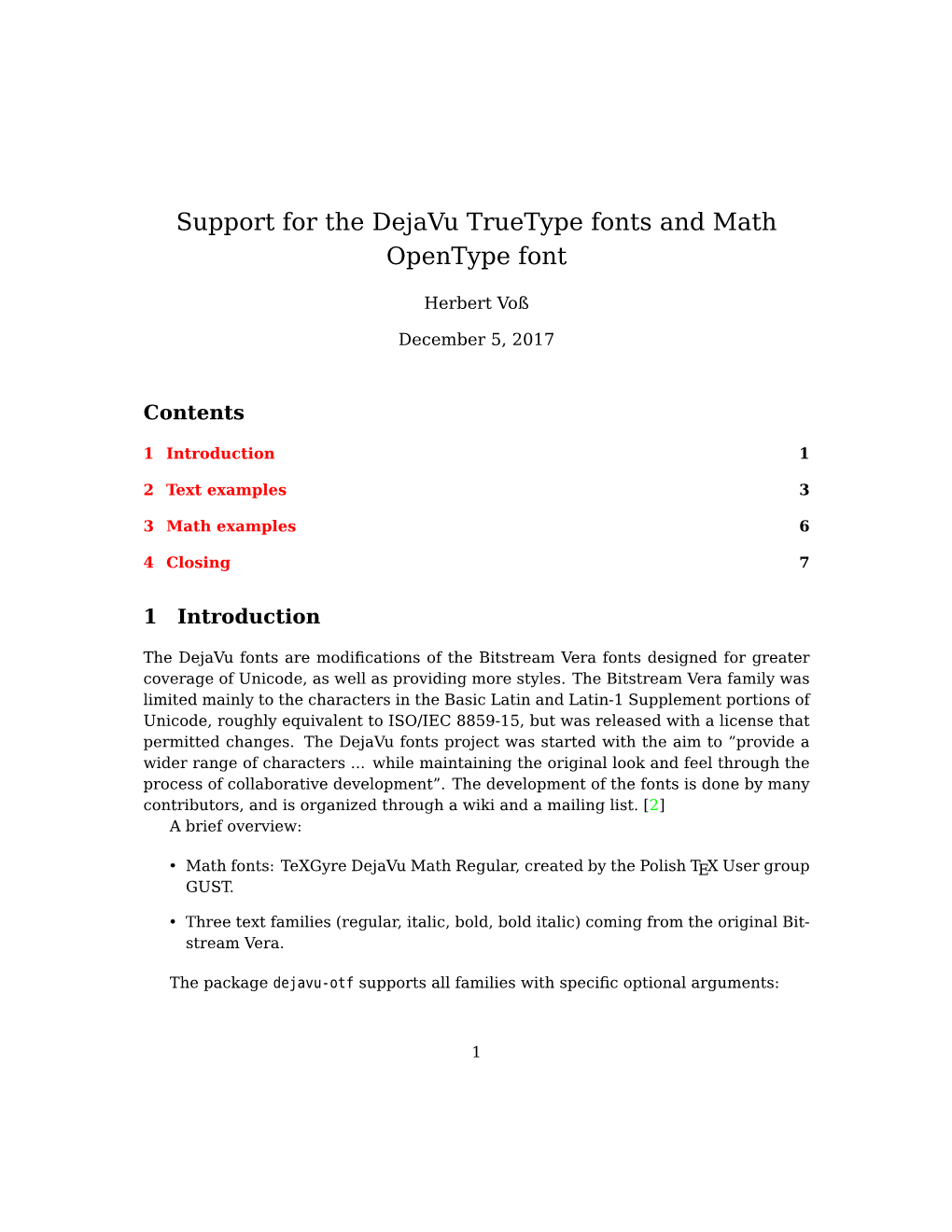 Support for the Dejavu Truetype Fonts and Math Opentype Font