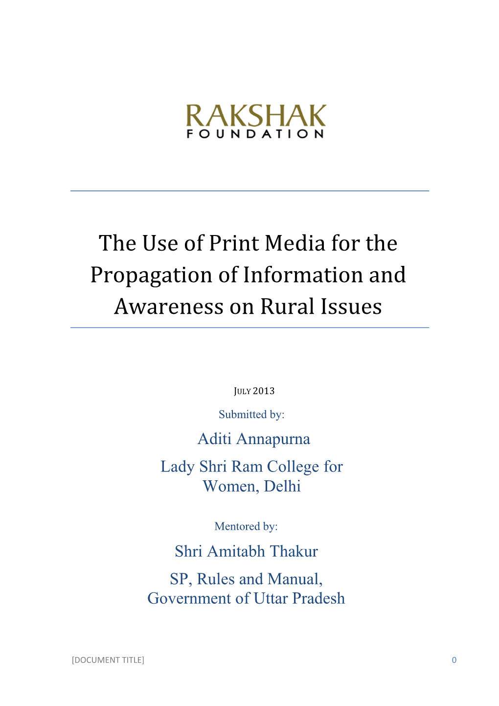 The Use of Print Media for the Propagation of Information and Awareness on Rural Issues