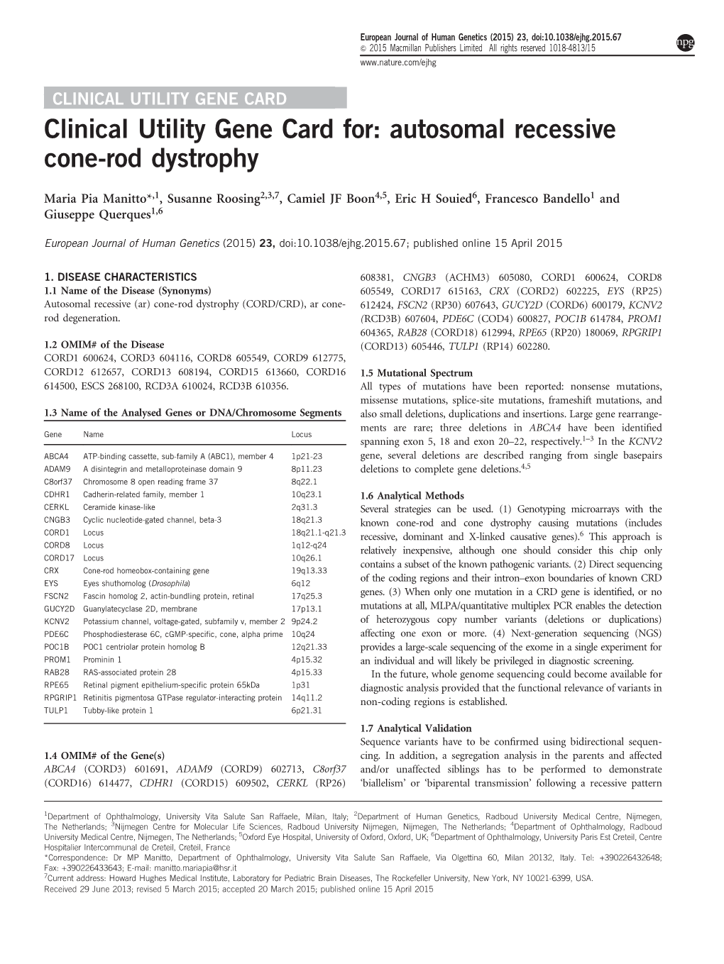 Clinical Utility Gene Card For: Autosomal Recessive Cone-Rod Dystrophy