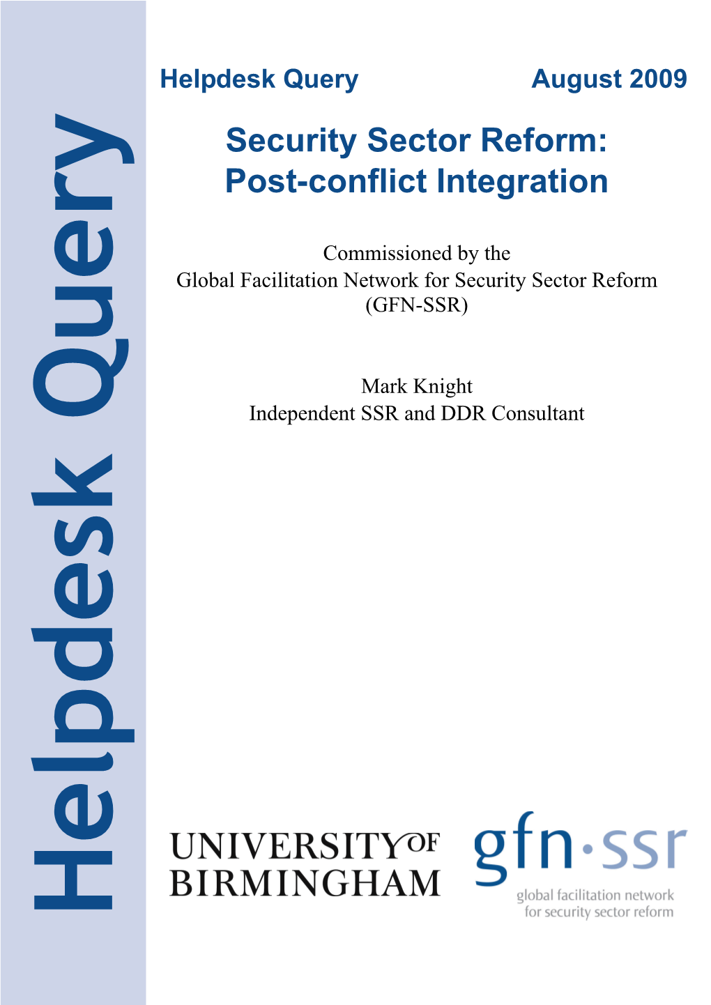 Security Sector Reform: Post-Conflict Integration