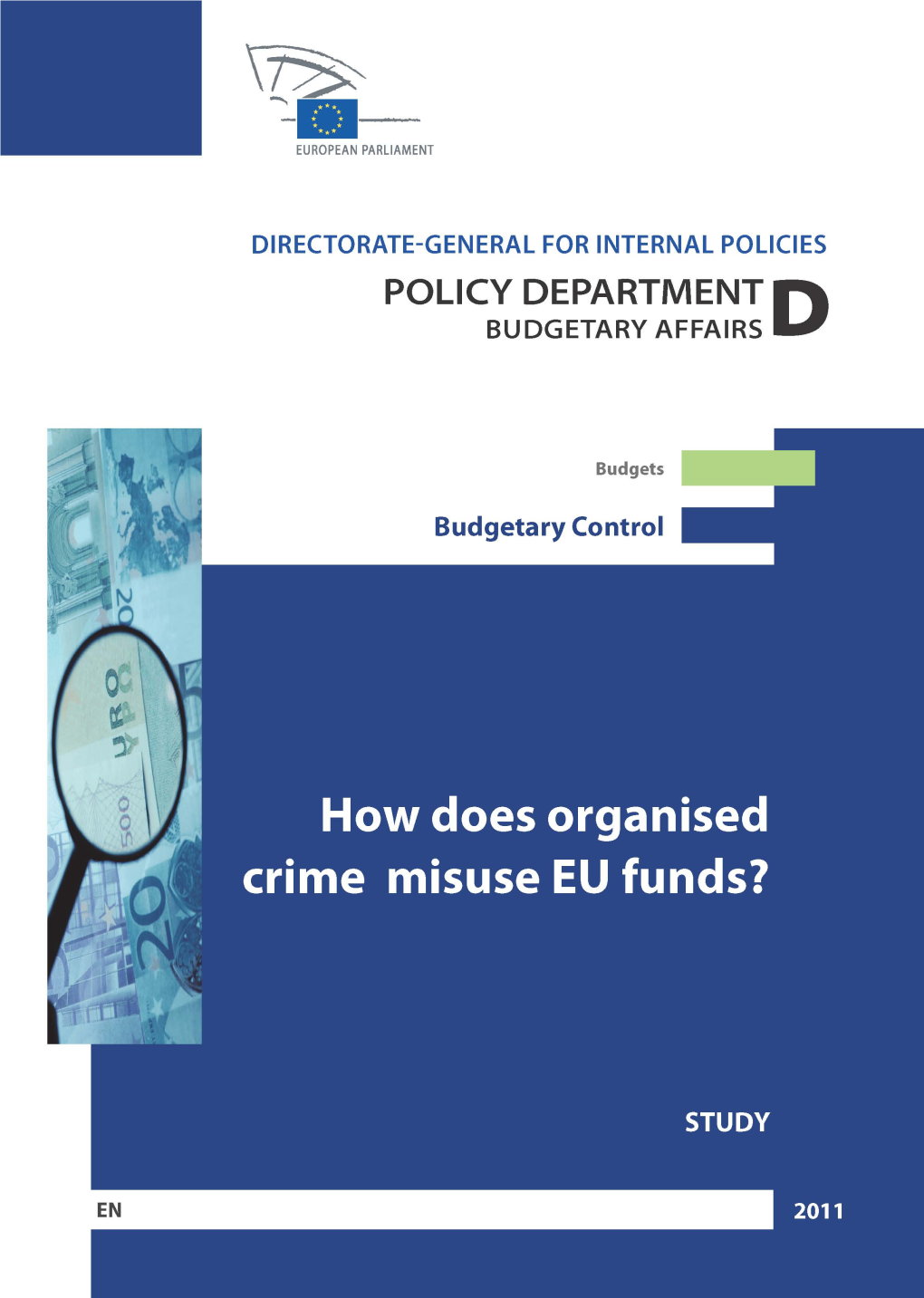 How Does Organised Crime Misuse EU Funds?