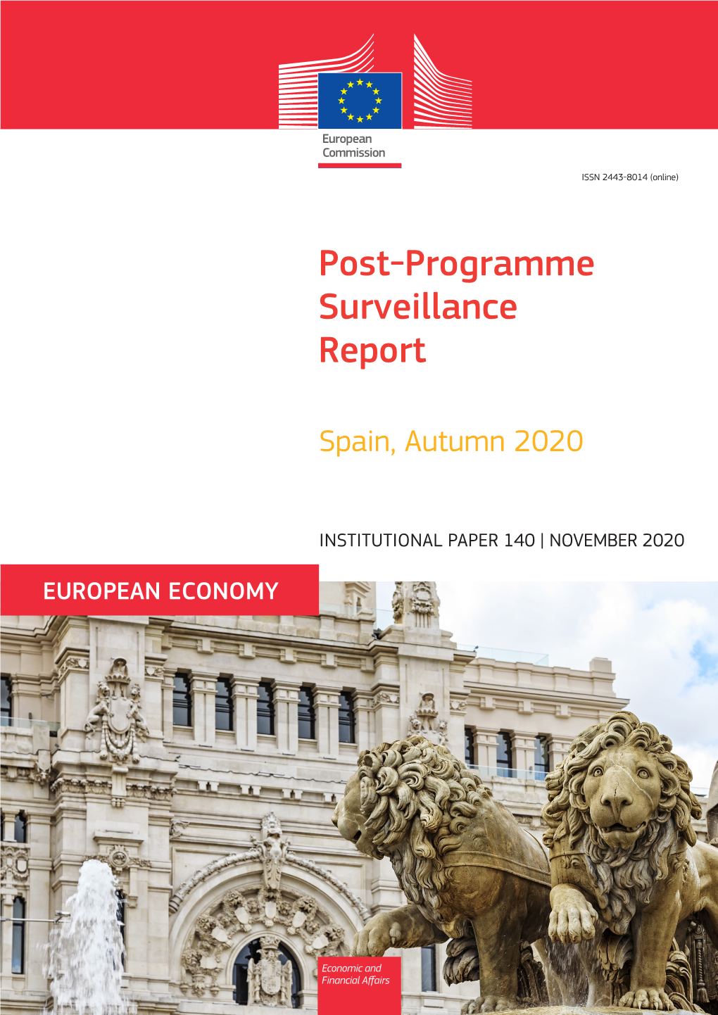 Post-Programme Surveillance Report. Spain, Autumn 2020