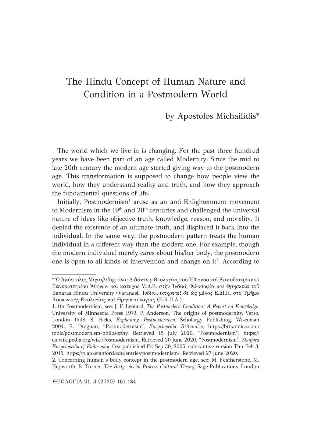 The Hindu Concept of Human Nature and Condition in a Postmodern World