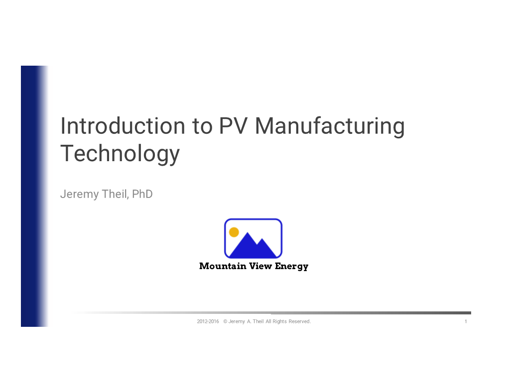 Introduction to PV Manufacturing Technology