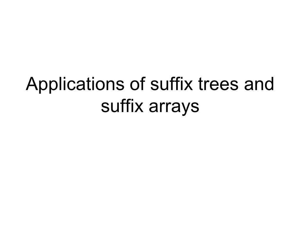 Generalized Suffix Tree