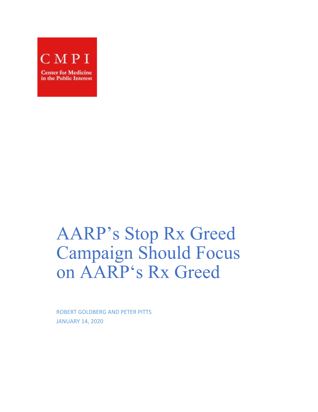AARP's Stop Rx Greed Campaign Should Focus on AARP's Rx Greed