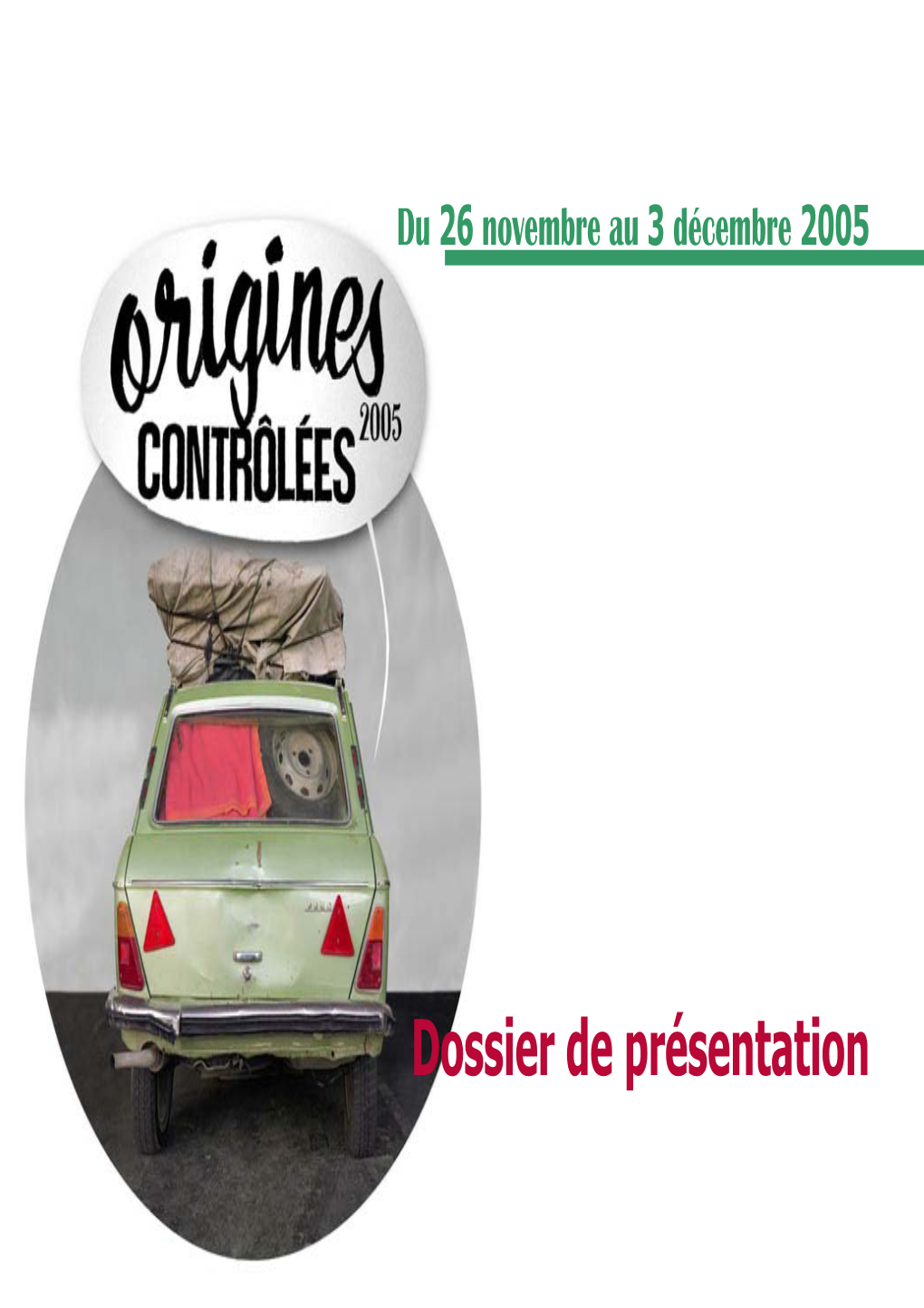 Programme Origines Contrôlées 2005