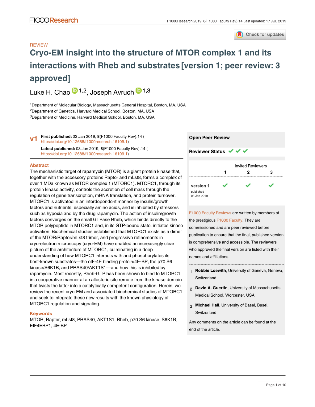 Cryo-EM Insight Into the Structure of MTOR Complex 1 and Its Interactions with Rheb and Substrates [Version 1; Peer Review: 3 Approved] Luke H