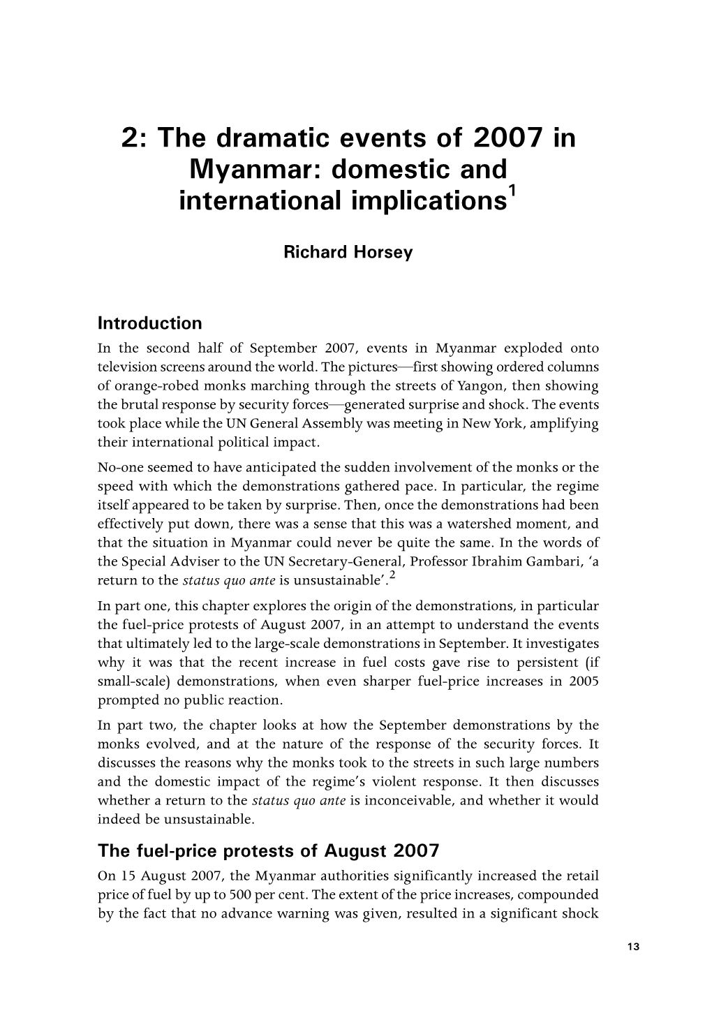 The Dramatic Events of 2007 in Myanmar: Domestic and International Implications1