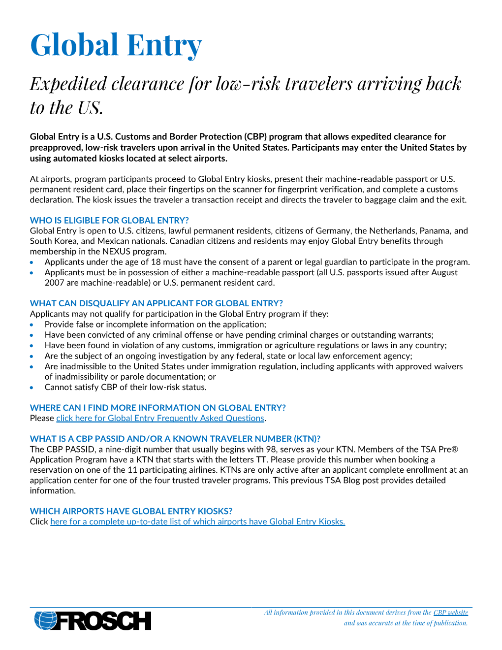 Global Entry Expedited Clearance for Low-Risk Travelers Arriving Back to the US