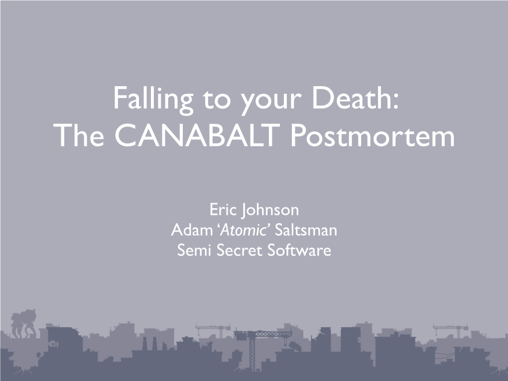 Falling to Your Death: the CANABALT Postmortem